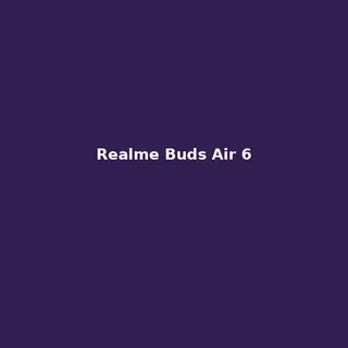 Realme Buds Air 6 / سری مشابه